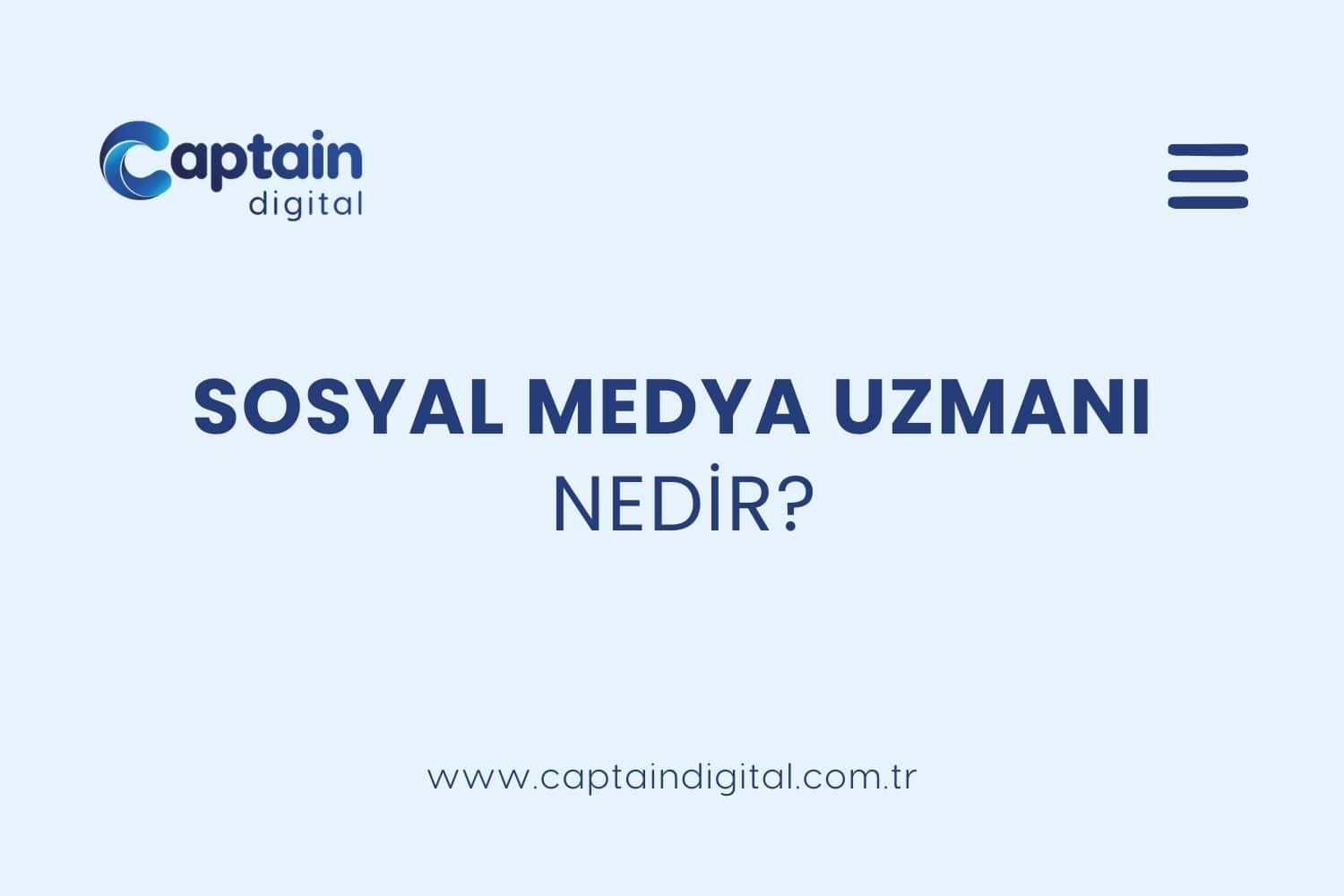 Sosyal Medya Uzmanı Nedir