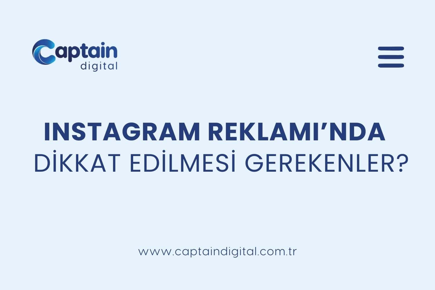 İnstagram Reklam Verirken Dikkat Edilmesi Gerekenler