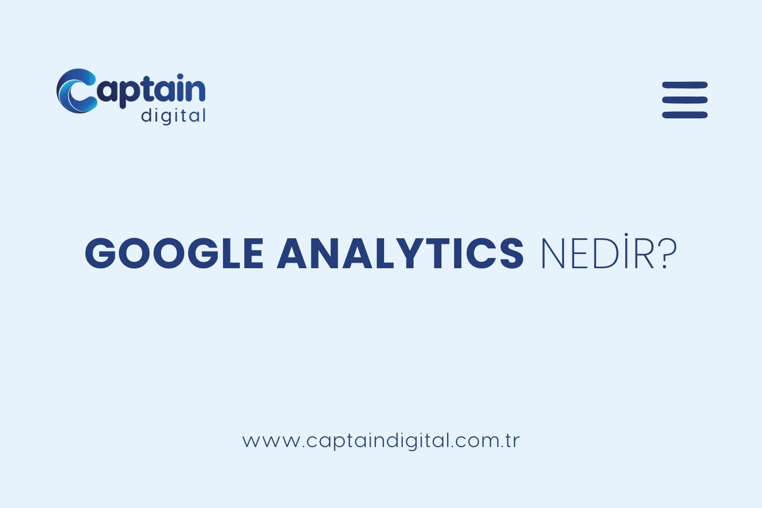 Google Analytics Nedir