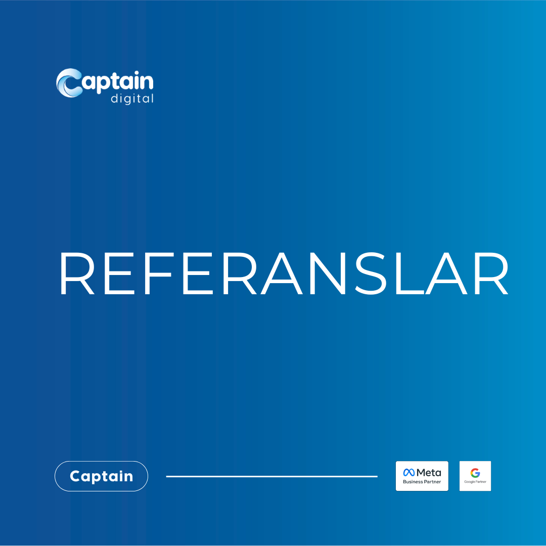 Referanslar | Captain Digital