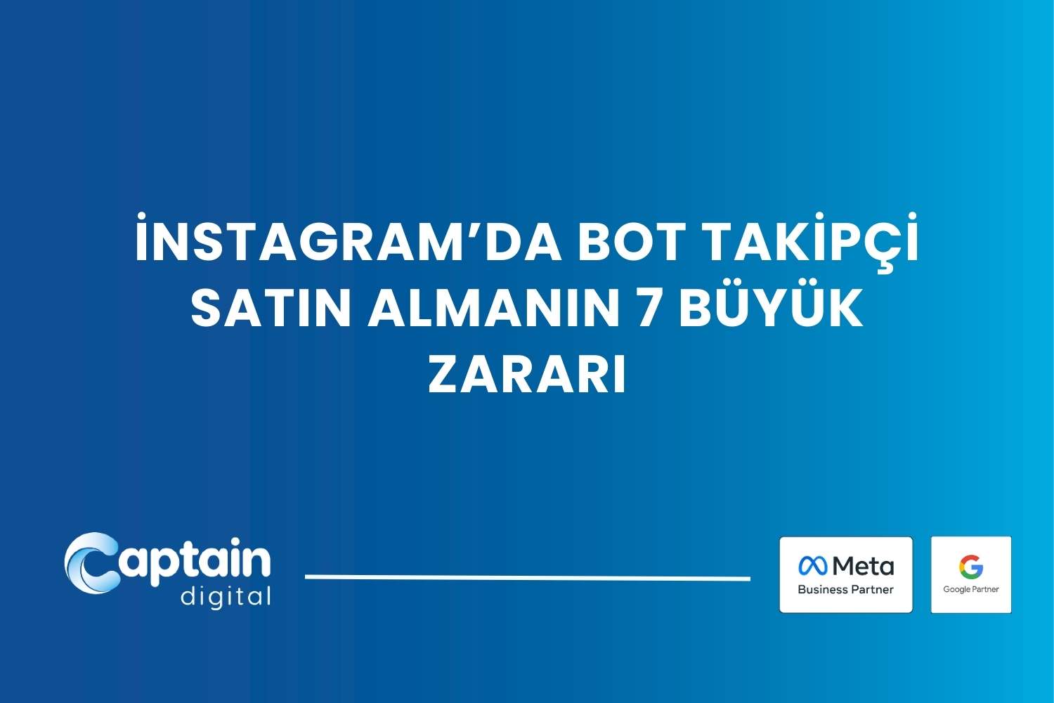 İnstagram'da Bot Takipçi Satın aLmanın 7 Büyük Zararı