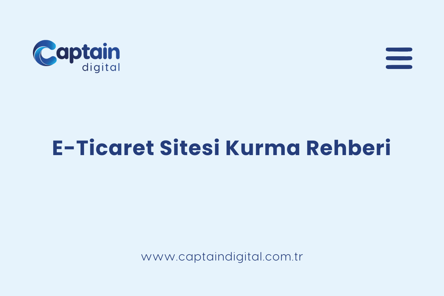 E-Ticaret Sitesi Kurma Rehberi
