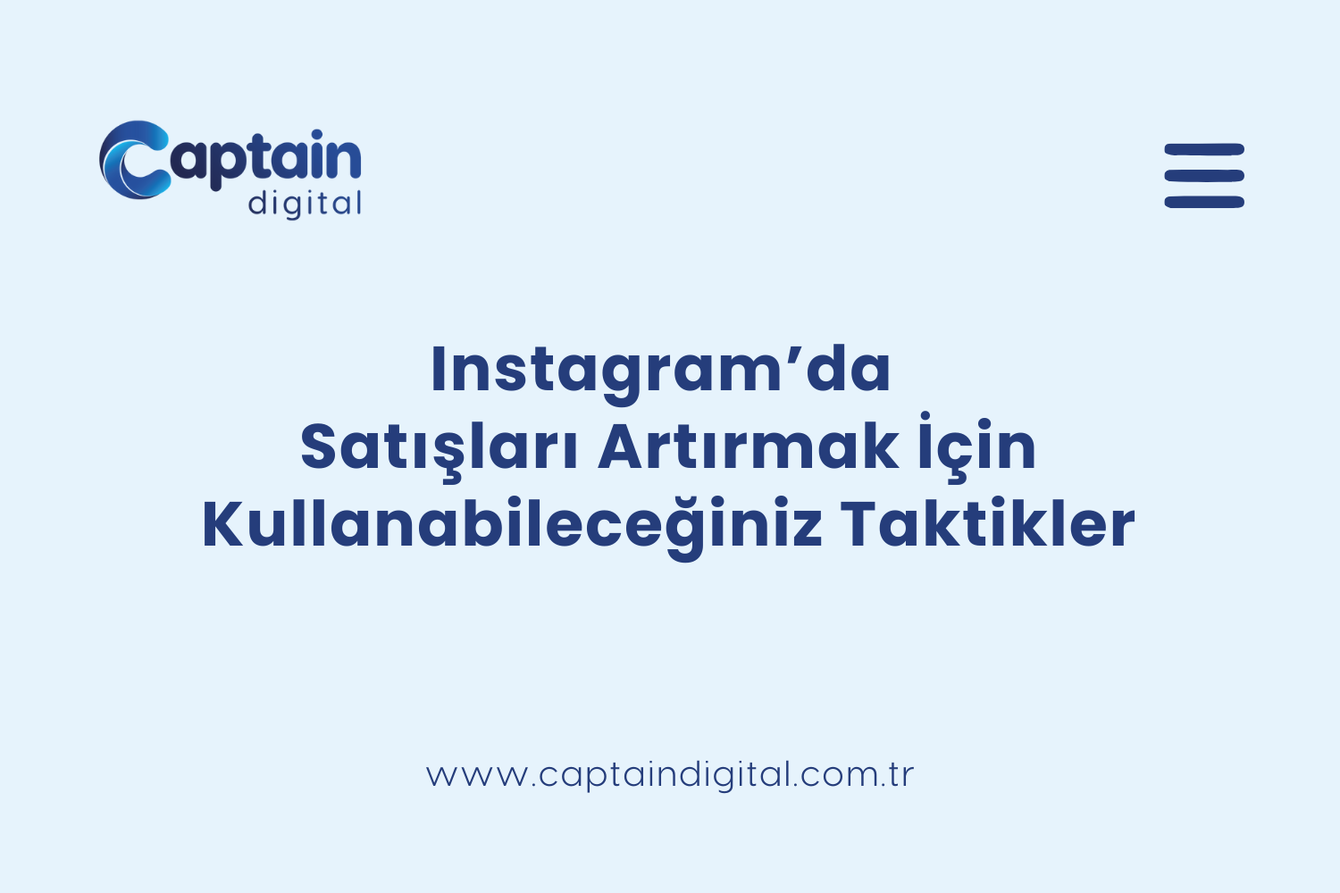 instagramda satışları artırmak için kullanabileceğiniz taktikler