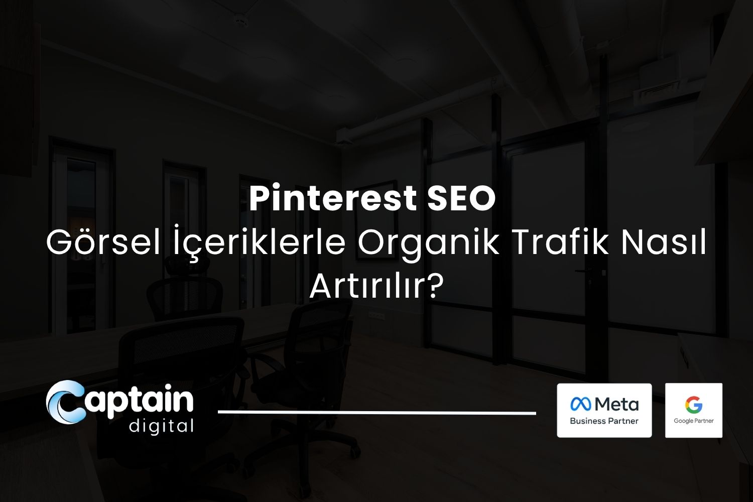 pinterest SEo: Görsel İçeriklerle Organik Trafik Nasıl Arttırılır?